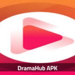 تحميل تطبيق DramaHub APK بدون اعلانات: استمتع بمشاهدة الأفلام والمسلسلات مجاناً
